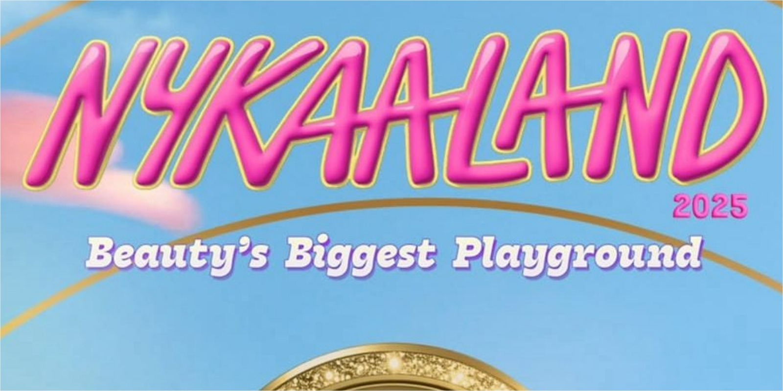 Nykaaland India's Biggest Beauty Festival 2025